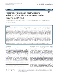 Tectonic Evolution of Northwestern Imbrium of the Moon That Lasted In