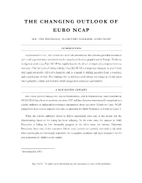 The Changing Outlook of Euro Ncap