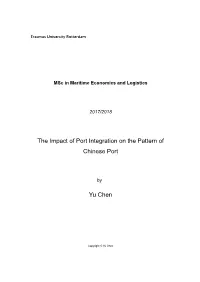 The Impact of Port Integration on the Pattern of Chinese Port Yu Chen