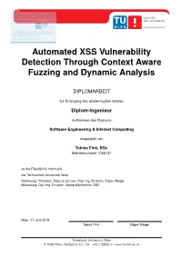 Automated XSS Vulnerability Detection Through Context Aware Fuzzing and Dynamic Analysis