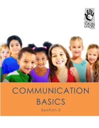 COMMUNICATION BASICS Section 5 Communication Basics |Alberta Hands & Voices Parent Toolkit