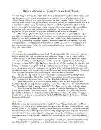 History of Mining on Spring Creek and Shady Creek