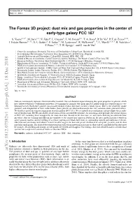 The Fornax 3D Project: Dust Mix and Gas Properties in the Center of Early-Type Galaxy FCC 167