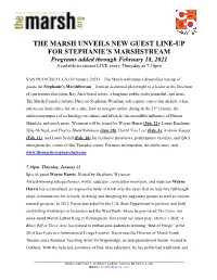The Marsh Unveils New Guest Line-Up for Stephanie's