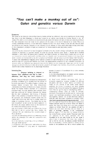 "You Can't Make a Monkey out of Us": Galen and Genetics Versus Darwin