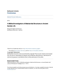 A Biblical Investigation of Matriarchal Structures in Ancient Semitic Life