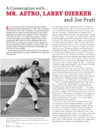 MR. ASTRO, LARRY DIERKER and Joe Pratt