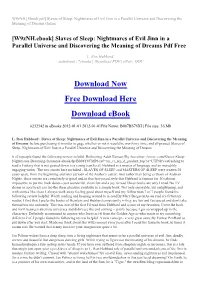 Slaves of Sleep: Nightmares of Evil Jinn in a Parallel Universe and Discovering the Meaning of Dreams Online