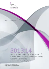 Approaches Used for Clearance of Lands from Nuclear Facilities Among Several Countries Evaluation for Regulatory Input