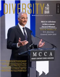Diversity and the In-House Seeking to Reflect the Diverse Com- to Participate in the Program