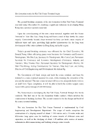 Site Formation Works for Kai Tak Cruise Terminal Begin ******************************************************