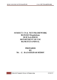 SUBJECT: C# & .NET FRAMEWORK RGM-R15 Regulations III B