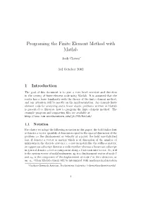 Programing the Finite Element Method with Matlab