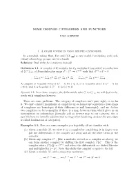Some Derived Categories and Functors
