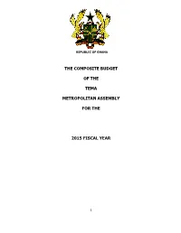 The Composite Budget of the Tema Metropolitan Assembly for the 2015