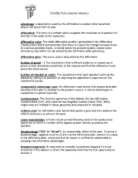 Ccofse Policy Debate Glossary Advantage: a Description Used By