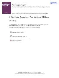 It Was Social Consistency That Mattered All Along