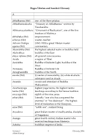 Rigpa Tibetan and Sanskrit Glossary a Abhidharma (Skt)