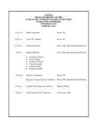 Agenda Regular Meeting of the Utah State University Board of Trustees Utah State University University Inn March 8, 2013