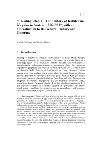 Creating Utopia’: the History of Kōfuku No Kagaku in Austria, 1989–2012, with an Introduction to Its General History and Doctrine