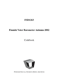 FSD1263 Finnish Voter Barometer Autumn 2002 Codebook