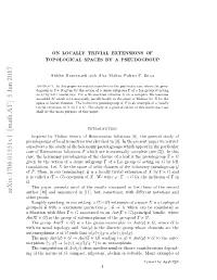 On Locally Trivial Extensions of Topological Spaces by a Pseudogroup