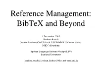 Reference Management: Bibtex and Beyond