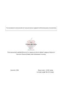 The Development and Evaluation of Measurements on Spaghetti with Diverse Quality Characteristics