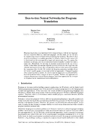 Tree-To-Tree Neural Networks for Program Translation