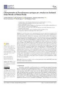 Characteristic of Pseudomonas Syringae Pv. Atrofaciens Isolated from Weeds of Wheat Field
