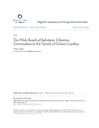 Christian Universalism in the Novels of Denise Giardina William Jolliff George Fox University, Wjolliff@Georgefox.Edu