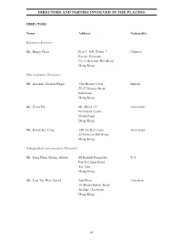 Directors and Parties Involved in the Placing