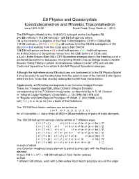 E8 Physics and Quasicrystals Icosidodecahedron and Rhombic Triacontahedron Vixra 1301.0150 Frank Dodd (Tony) Smith Jr