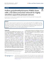 Hollow Polydimethylsiloxane (PDMS) Foam with a 3D Interconnected Network for Highly Sensitive Capacitive Pressure Sensors