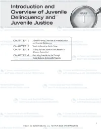 Introduction and Overview of Juvenile Delinquency and Juvenile Justice