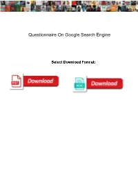 Questionnaire on Google Search Engine
