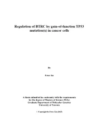 Regulation of BTRC by Gain-Of-Function TP53 Mutation(S) in Cancer Cells