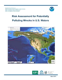 Risk Assessment for Potentially Polluting Wrecks in U.S. Waters