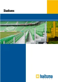 Stadiums Stadiums Need to Be Comfortable and Safe