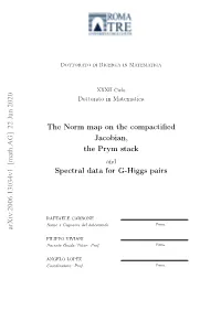 The Norm Map on the Compactified Jacobian, the Prym Stack Spectral