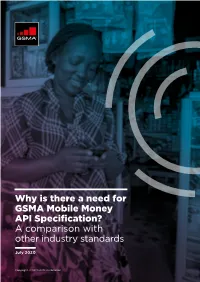 Why Is There a Need for GSMA Mobile Money API Specification? a Comparison with Other Industry Standards