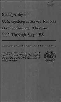 Bibliography of U. S. Geological Survey Reports on Uranium and Thorium 1942 Through May 1958