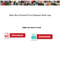 Martz Bus Schedule from Delaware Water Gap