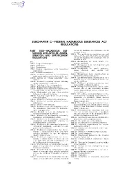 Subchapter C—Federal Hazardous Substances Act Regulations
