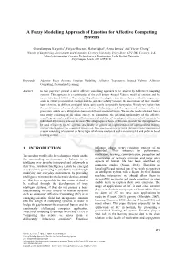 A Fuzzy Modelling Approach of Emotion for Affective Computing Systems