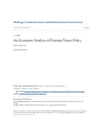 An Economic Analysis of Domain Name Policy Karl M