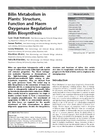 "Bilin Metabolism in Plants: Structure, Function and Haem Oxygenase
