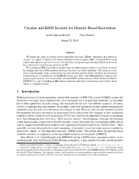 Circular and KDM Security for Identity-Based Encryption