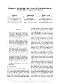 Preliminary Test of a Real-Time, Interactive Silent Speech Interface Based on Electromagnetic Articulograph