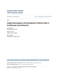 Insight, Neurocognition, and Schizophrenia: Predictive Value of the Wisconsin Card Sorting Test